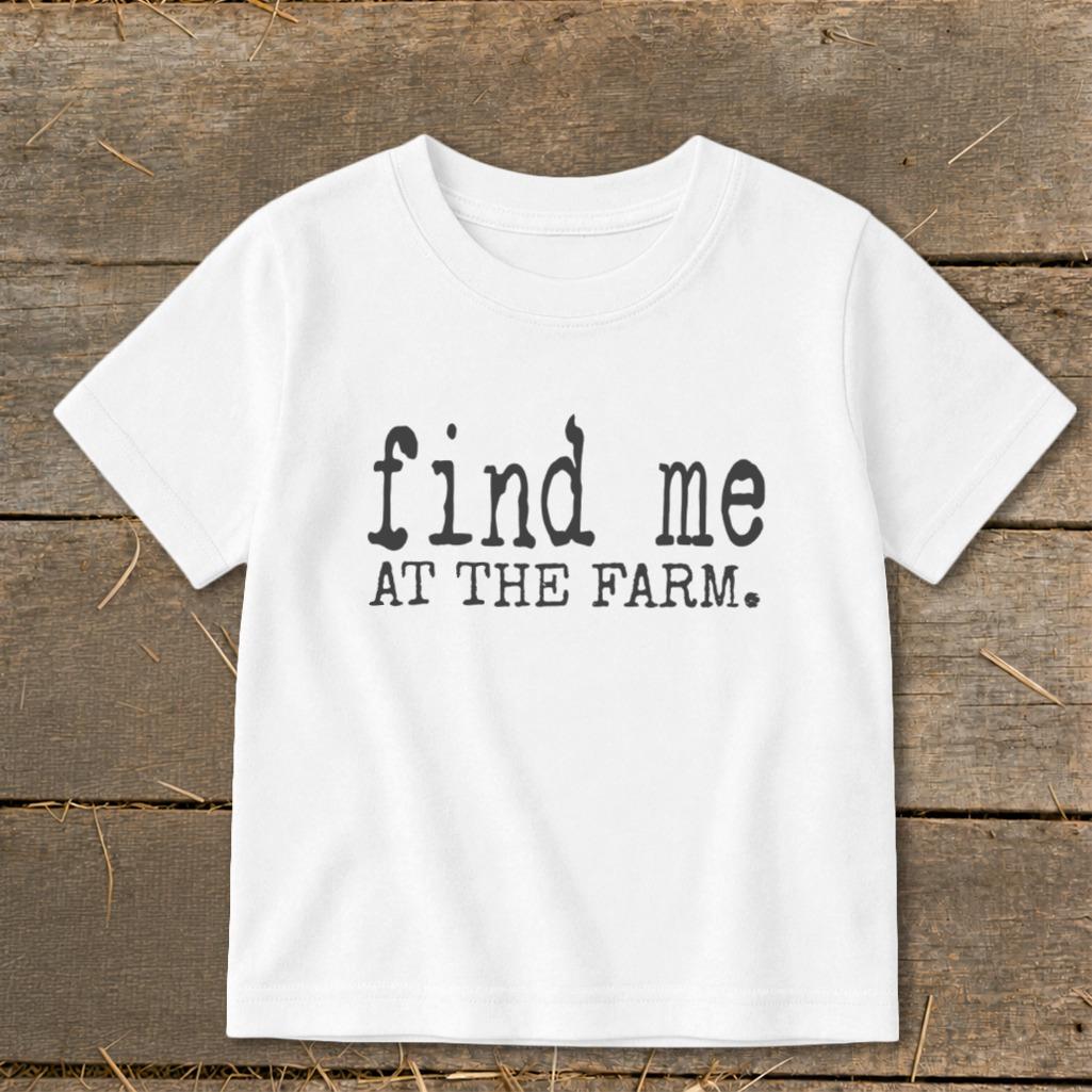 Find Me at the Farm Toddler Tee