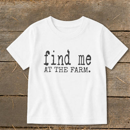 Find Me at the Farm Toddler Tee