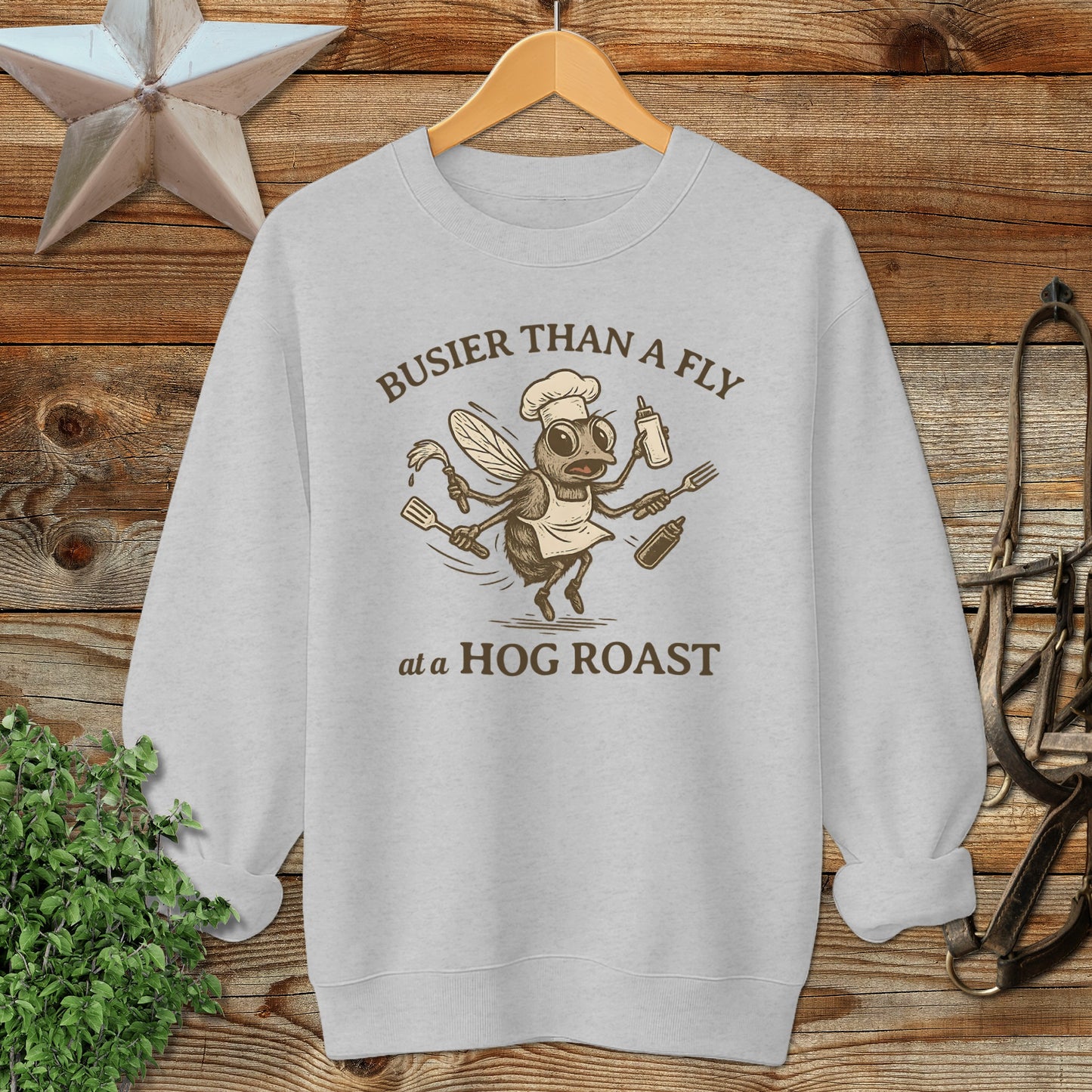 Fly at a Hog Roast Sweatshirt