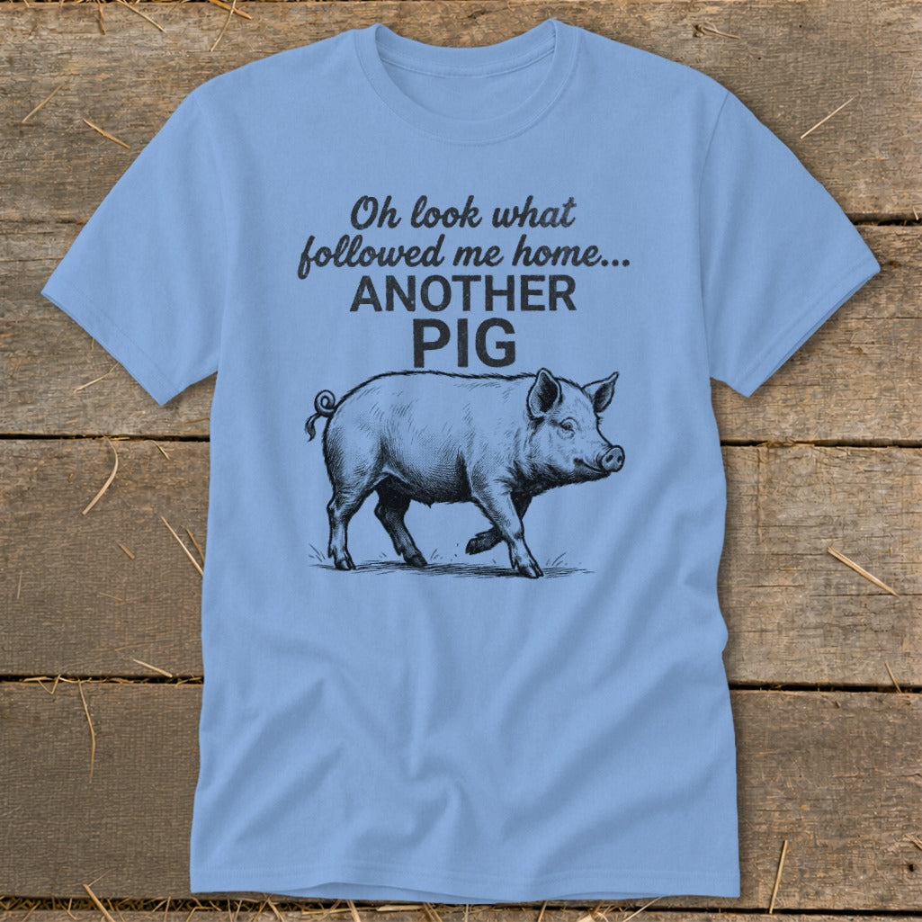Followed Me Home Pig Classic Tee