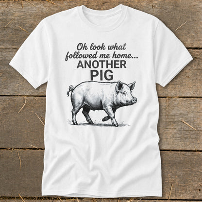 Followed Me Home Pig Classic Tee