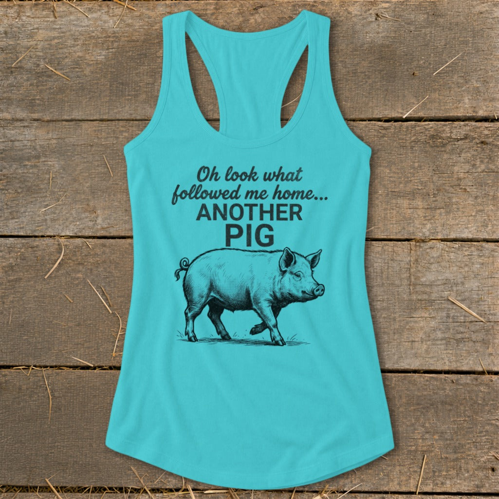 Followed Me Home Pig Racerback Tank