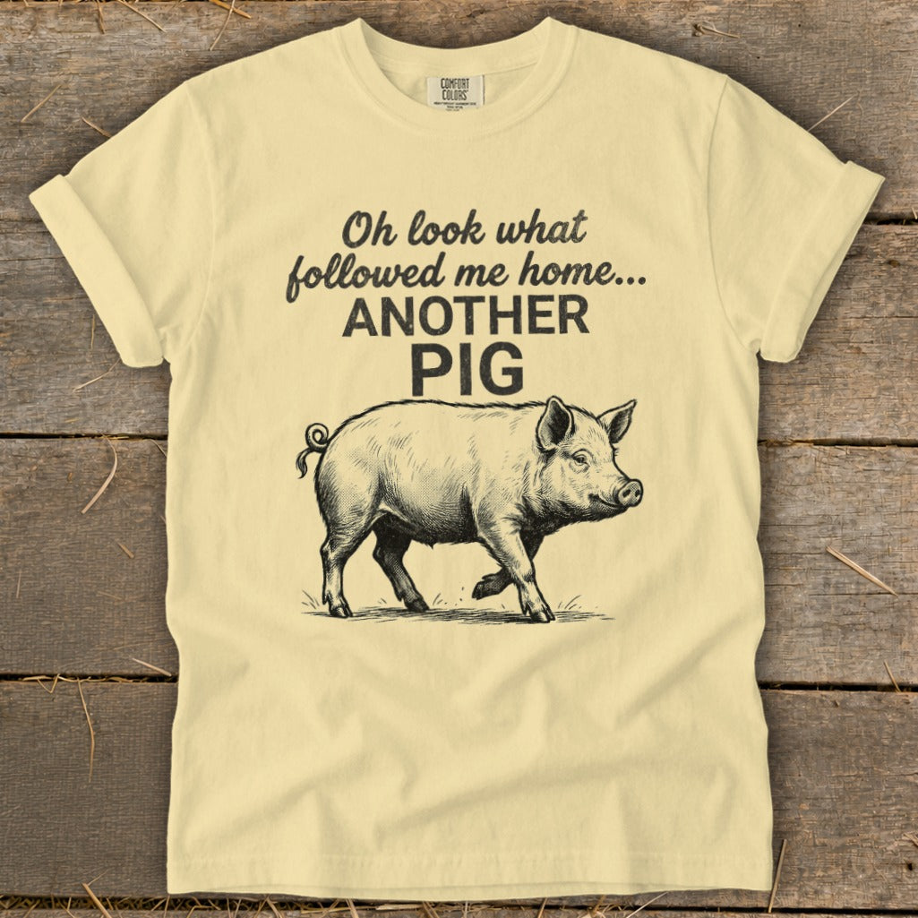 Followed Me Home Pig Signature Tee