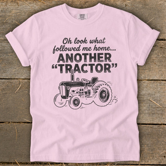 Followed Me Home Tractor Signature Tee