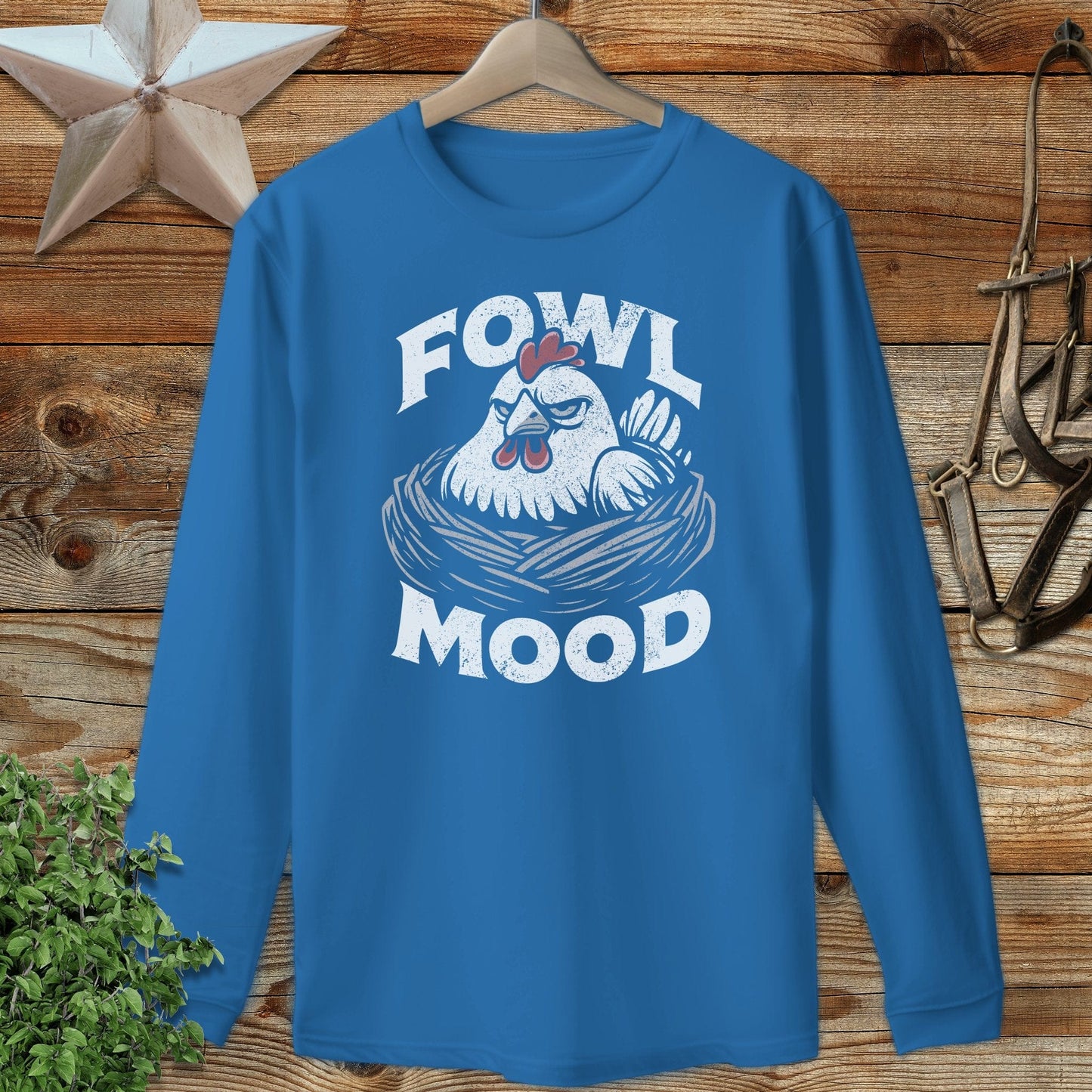 Fowl Mood Long Sleeve Tee
