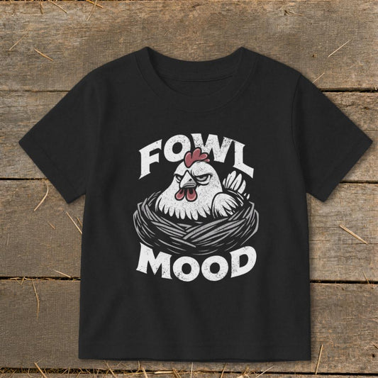 Fowl Mood Toddler Tee