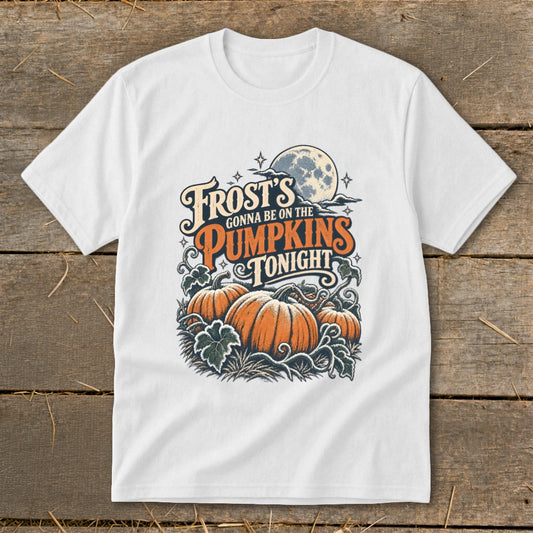 Frost's Gonna Be On The Pumpkins Tonight Youth Tee
