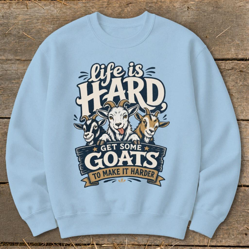 Get Some Goats Sweatshirt