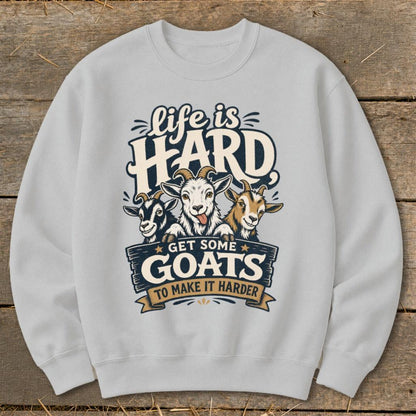 Get Some Goats Sweatshirt