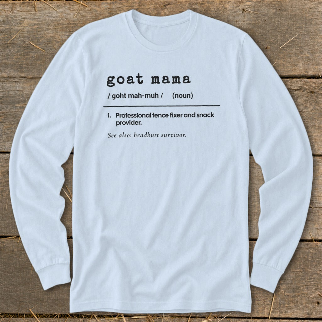 Goat Feather Mama Definition Long Sleeve Tee