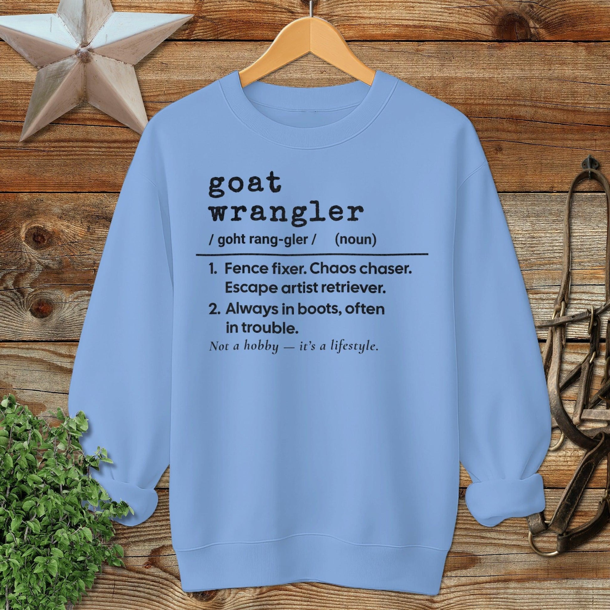Goat Wrangler Definition Sweatshirt