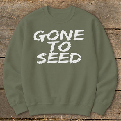Gone to Seed Sweatshirt - Military Green