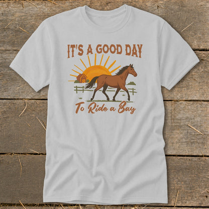 Good Day to Ride a Bay Classic Tee