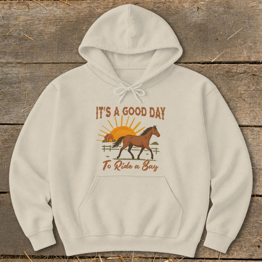 Good Day to Ride a Bay Hoodie - Sand