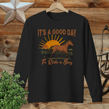 Good Day to Ride a Bay Long Sleeve Tee
