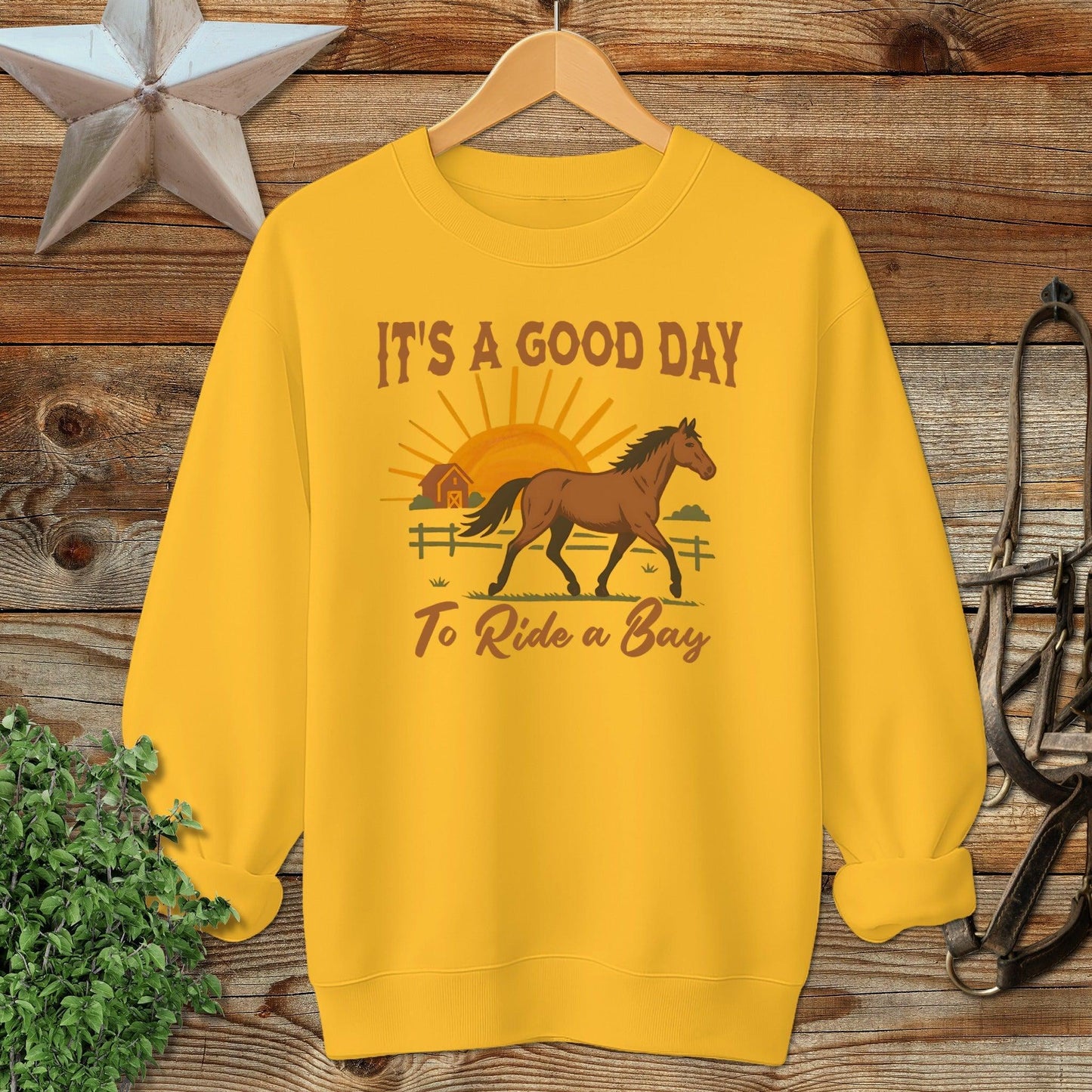 Good Day to Ride a Bay Sweatshirt