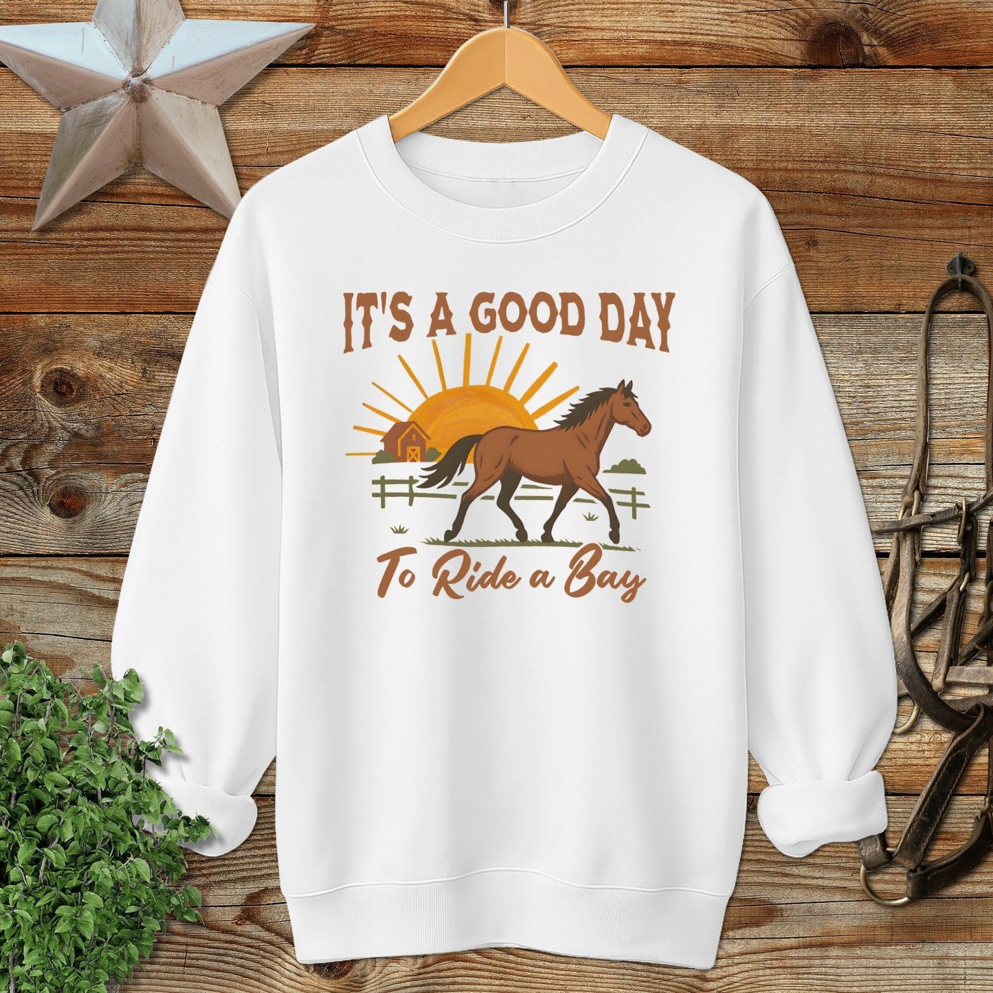 Good Day to Ride a Bay Sweatshirt