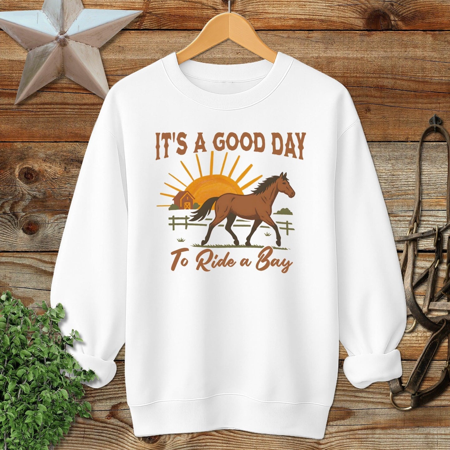 Good Day to Ride a Bay Sweatshirt