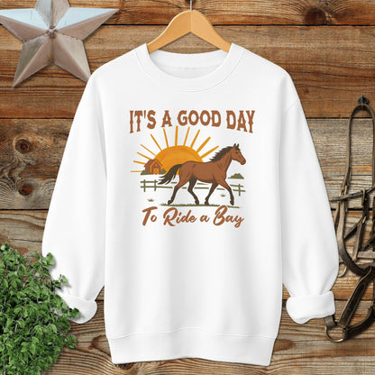 Good Day to Ride a Bay Sweatshirt