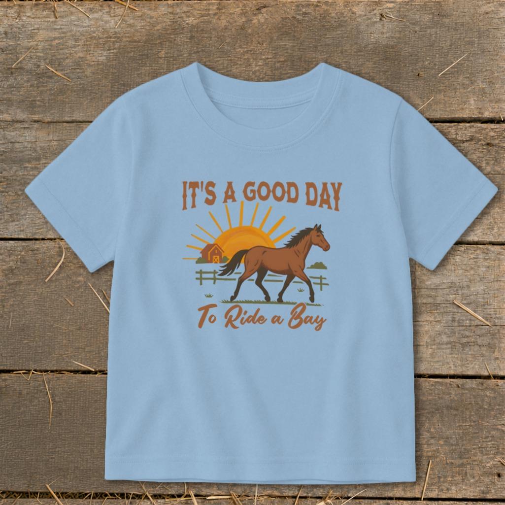 Good Day to Ride a Bay Toddler Tee