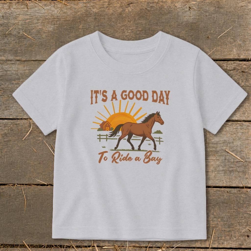Good Day to Ride a Bay Toddler Tee