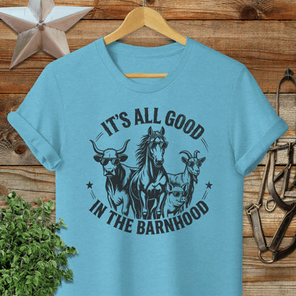 Good in the Barnhood T-Shirt