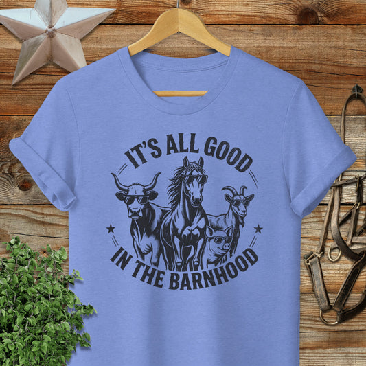 Good in the Barnhood T-Shirt