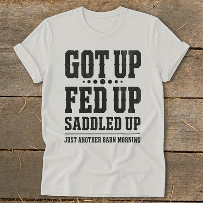 Got Up Saddled Up Softstyle Tee