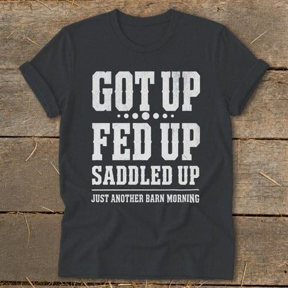 Got Up Saddled Up Softstyle Tee