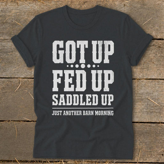 Got Up Saddled Up Softstyle Tee