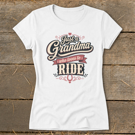 Grandma Loves To Ride Ladies Tee