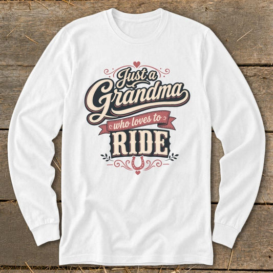 Grandma Loves To Ride Long Sleeve Tee - White