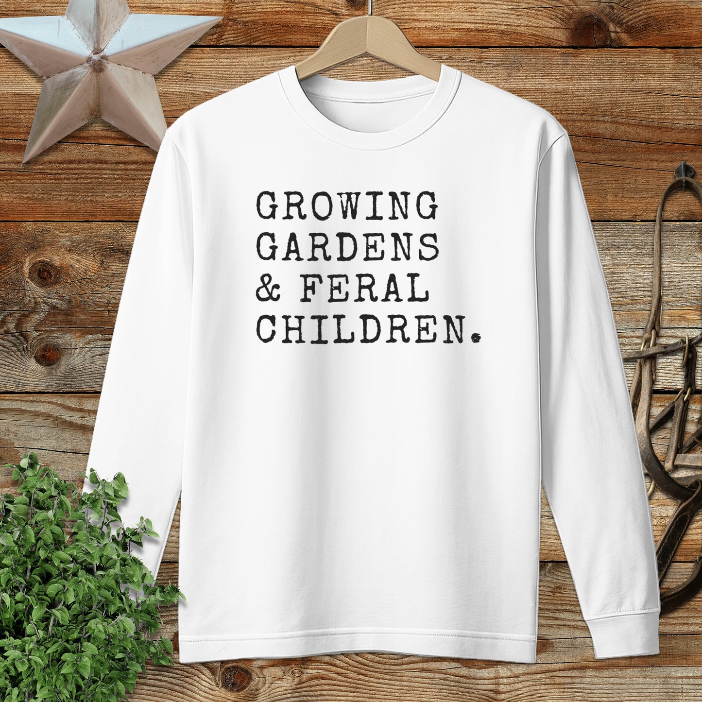Growing Gardens & Feral Children Long Sleeve Tee