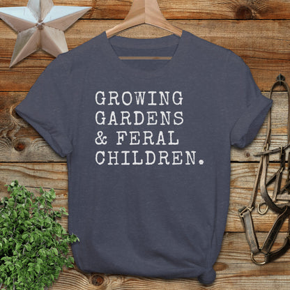 Growing Gardens & Feral Children T-Shirt