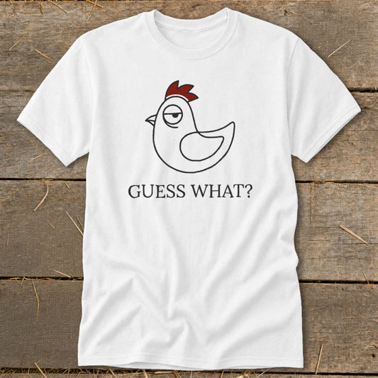 Guess What Classic Tee
