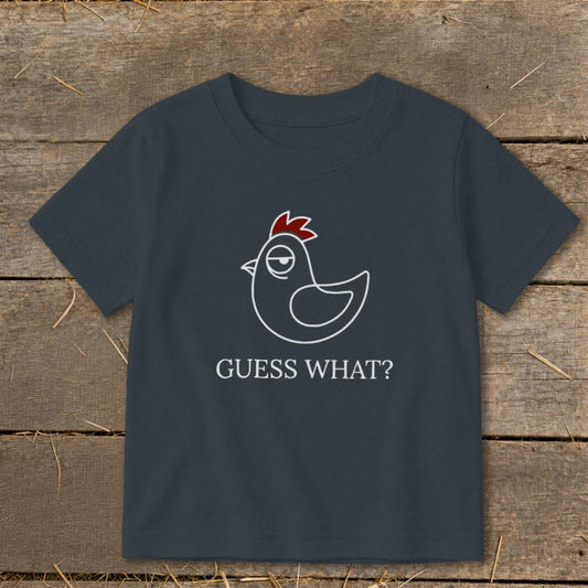 Guess What Toddler Tee