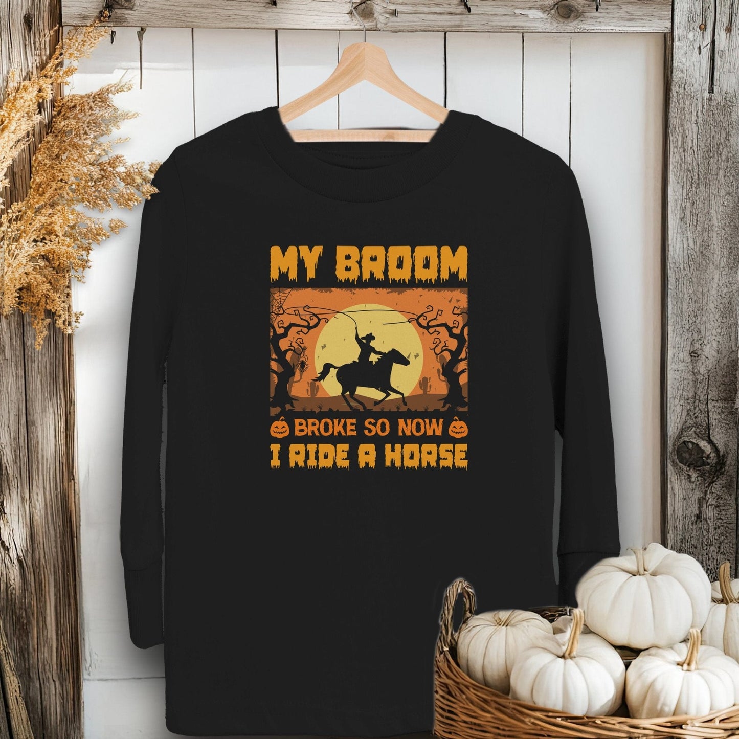 Halloween Broom Broke Now I Ride A Horse Youth Shirt