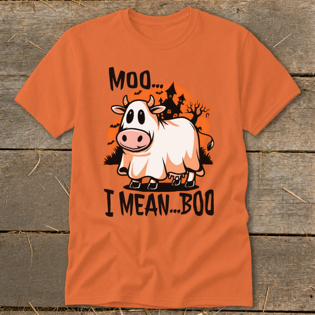 Orange t-shirt with a cow wearing a ghost costume and text "Moo... I Mean... Boo".