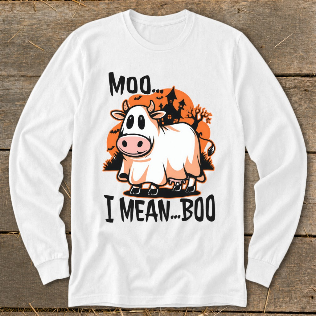 White long sleeve shirt with a cartoon cow dressed as a ghost and "Moo... I mean... Boo" text.