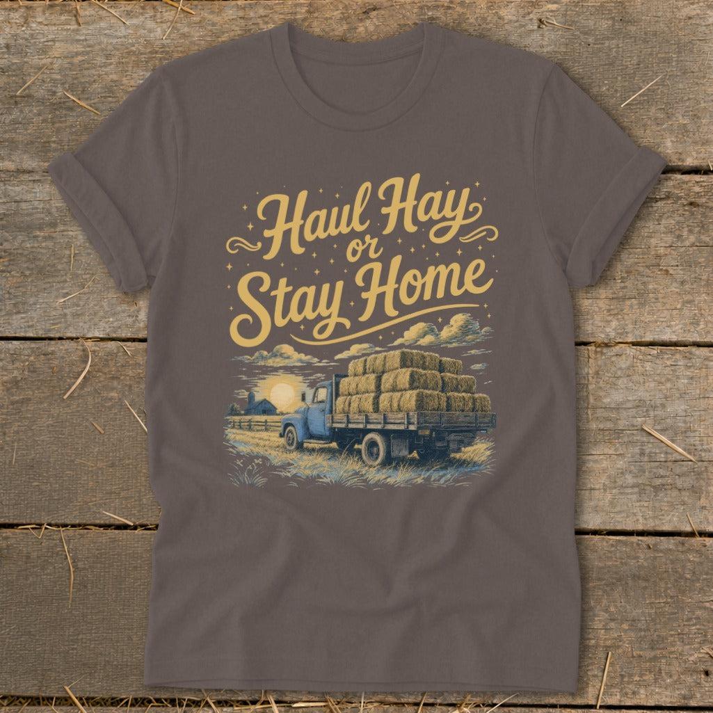 Haul Hay or Stay Home Softstyle Tee