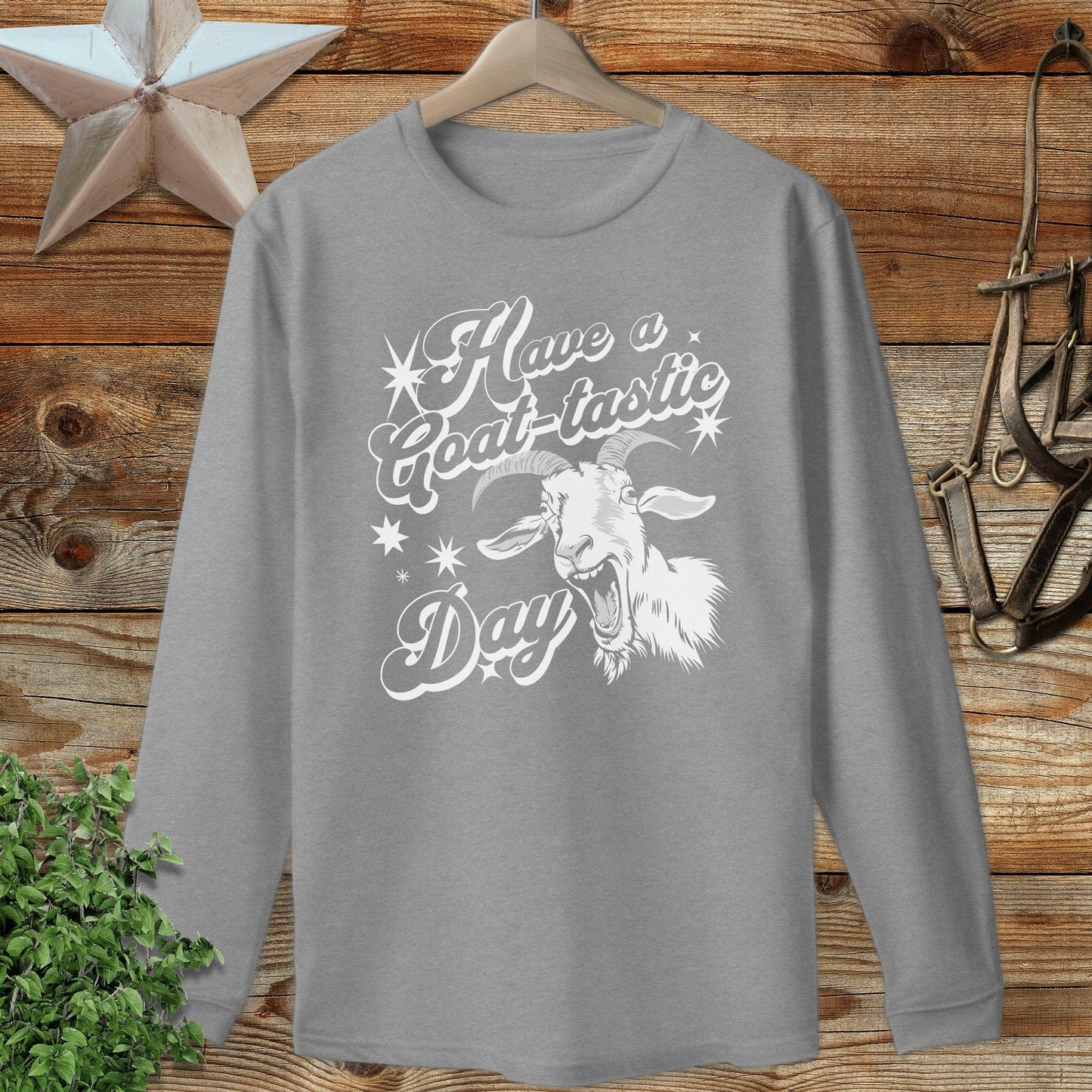 Have a Goat-tastic Day Long Sleeve Tee