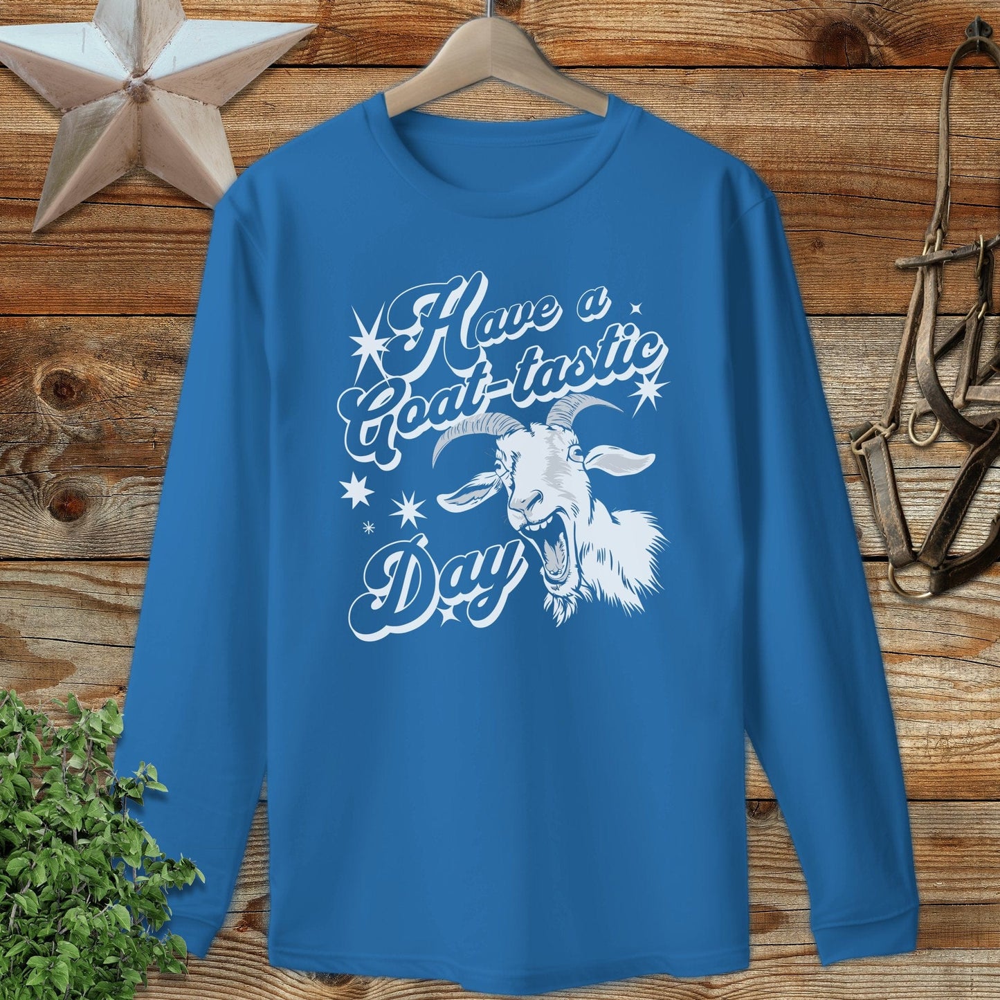 Have a Goat-tastic Day Long Sleeve Tee