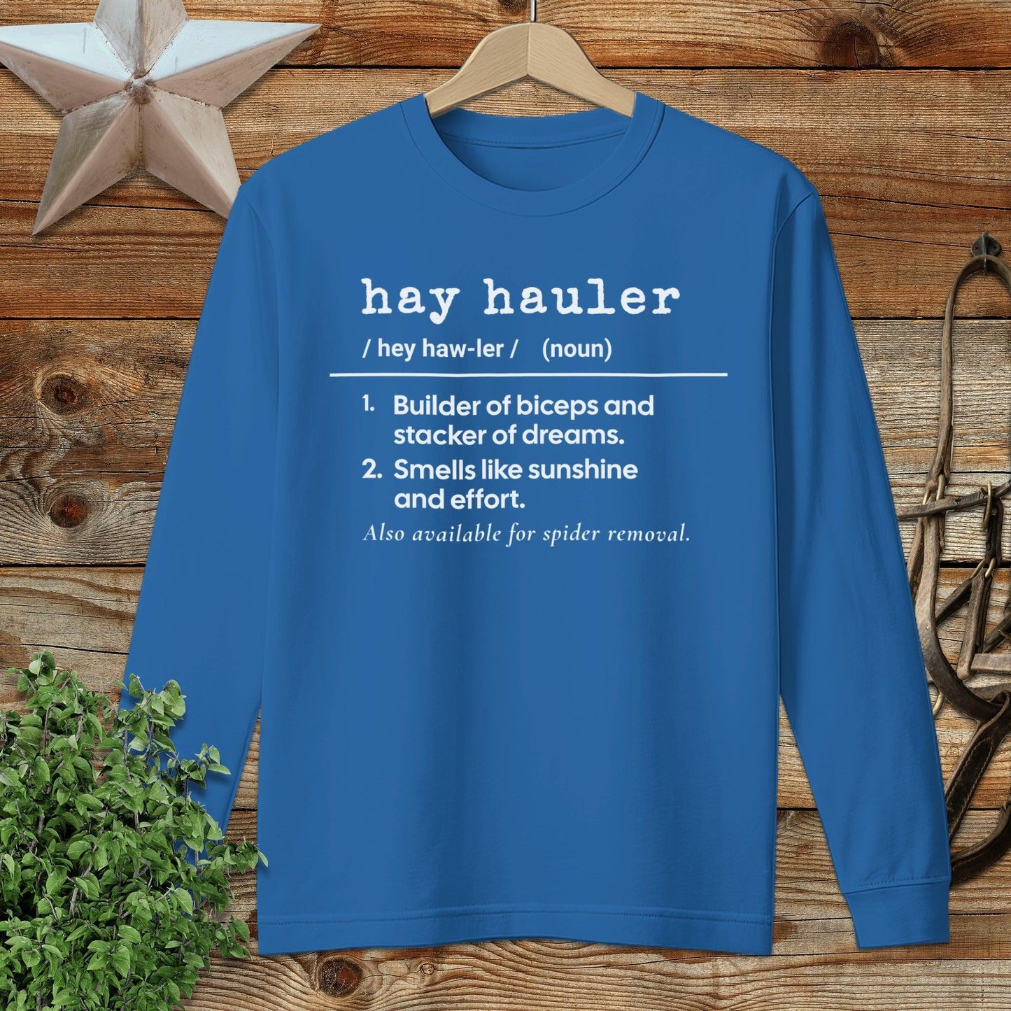 Hay Hauler Definition Long Sleeve Tee