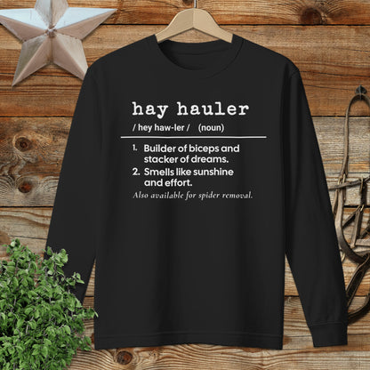 Hay Hauler Definition Long Sleeve Tee