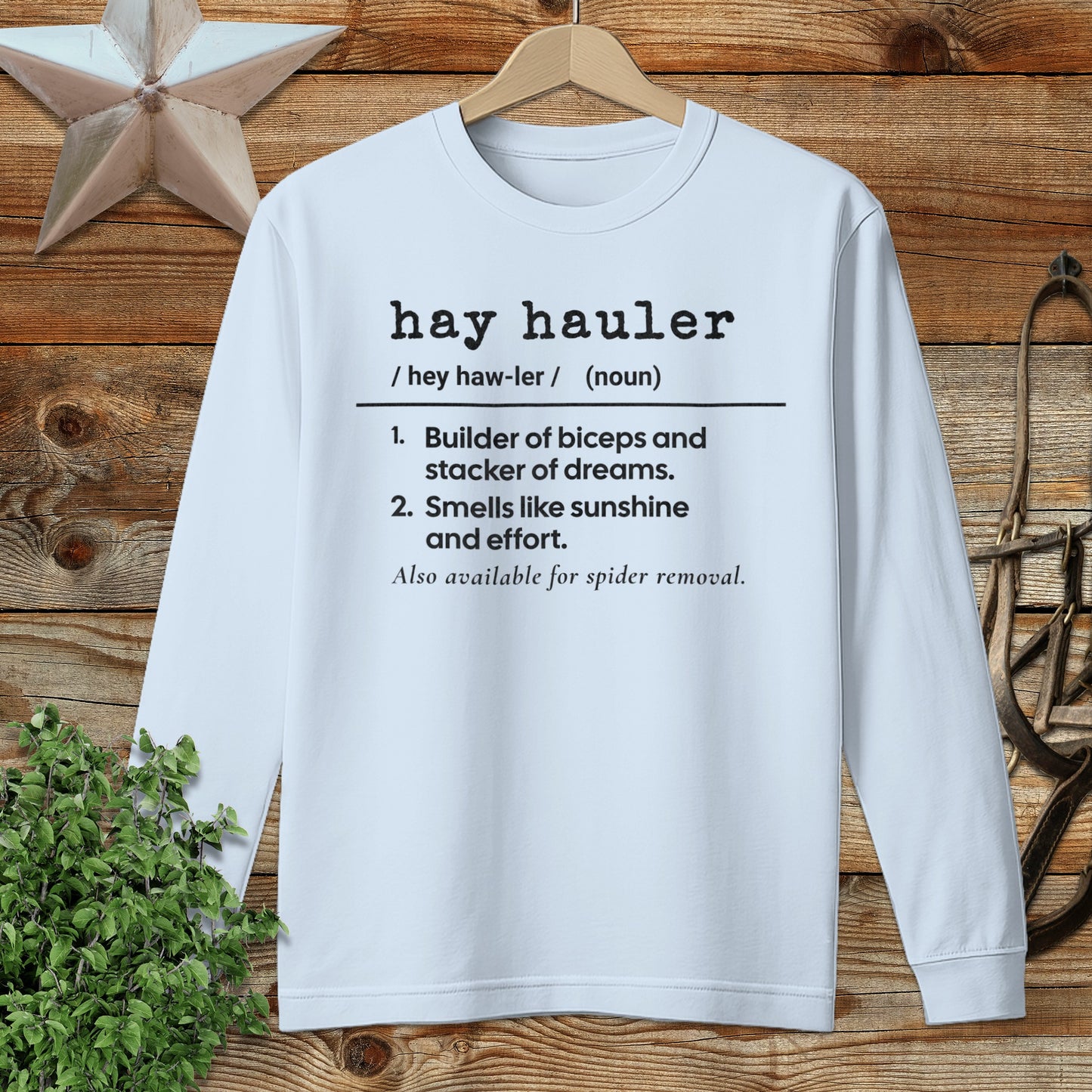 Hay Hauler Definition Long Sleeve Tee