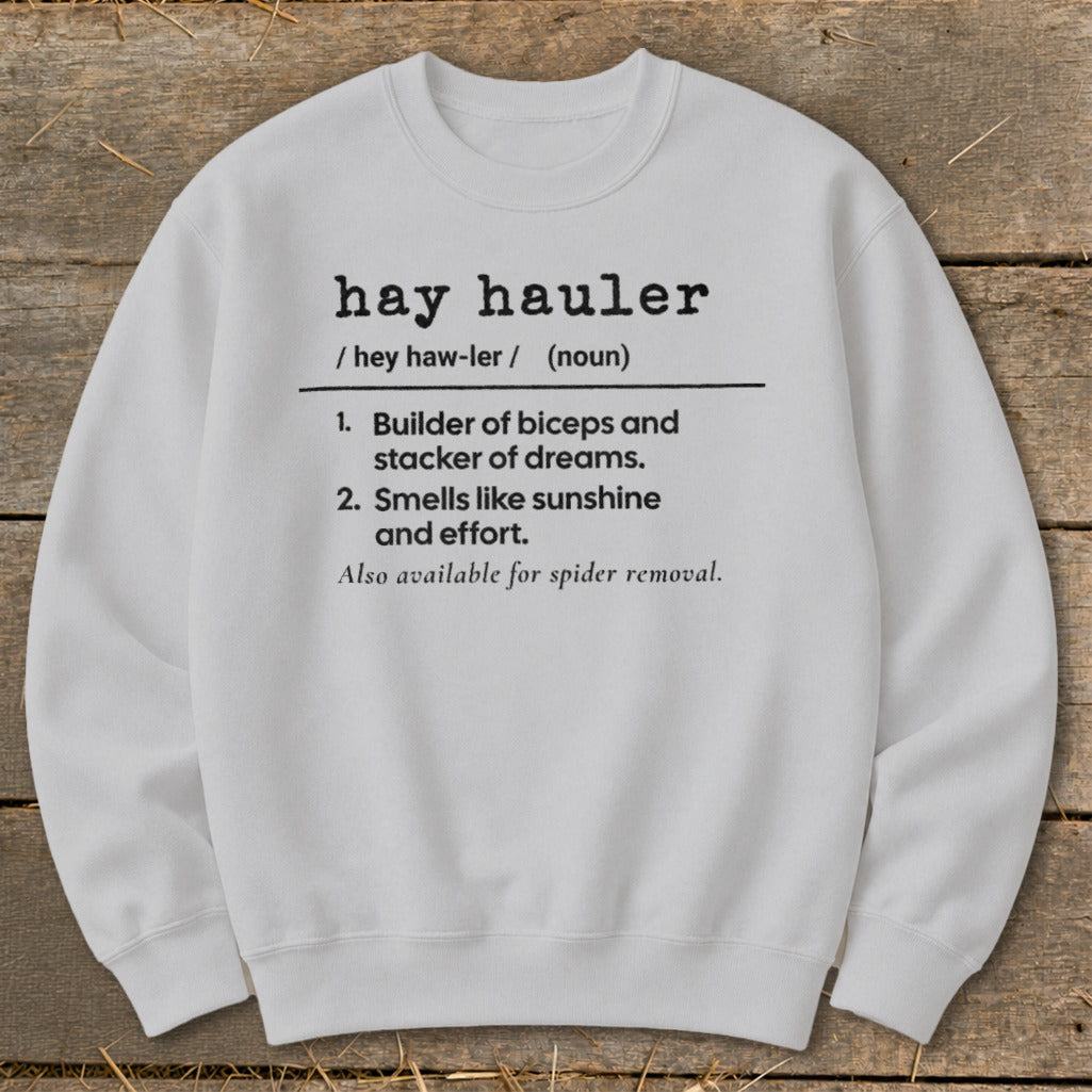 White sweatshirt with "hay hauler" definition text.