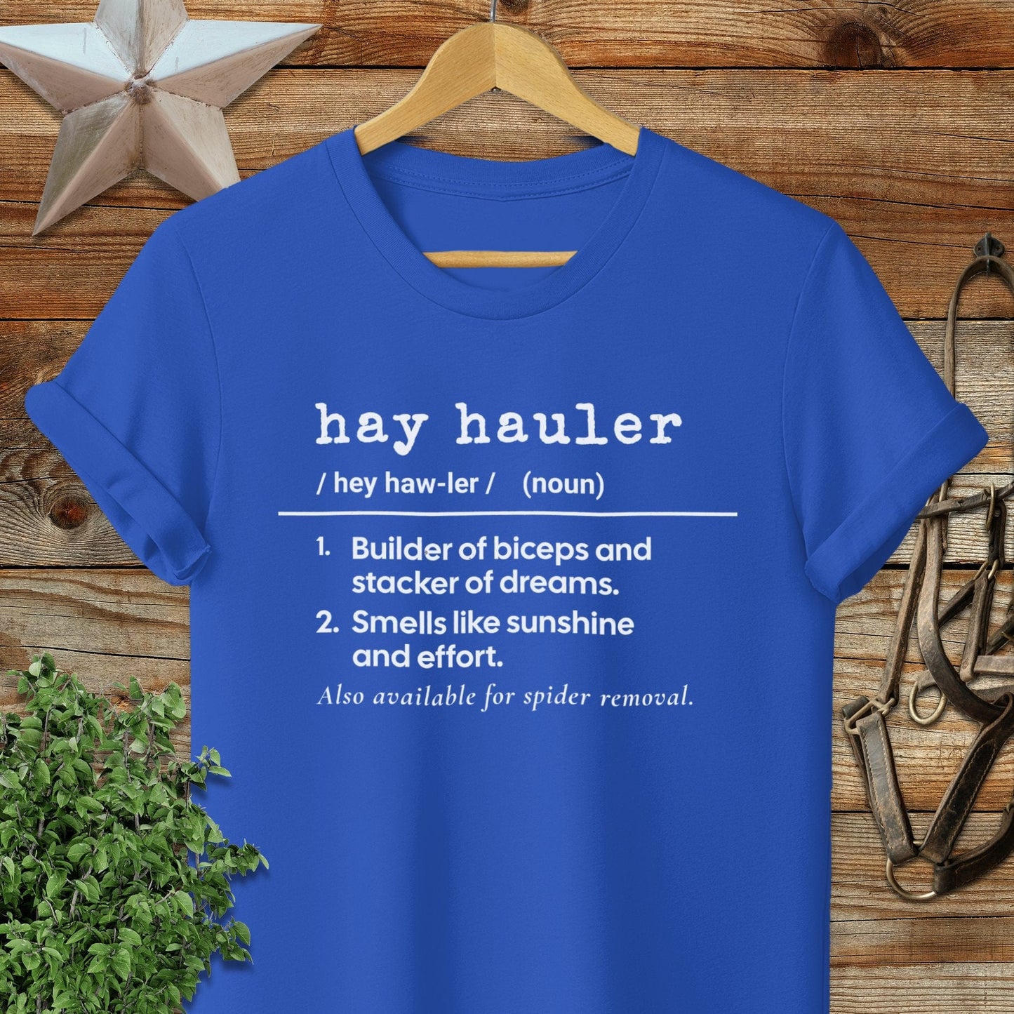 Hay Hauler Definition T-shirt