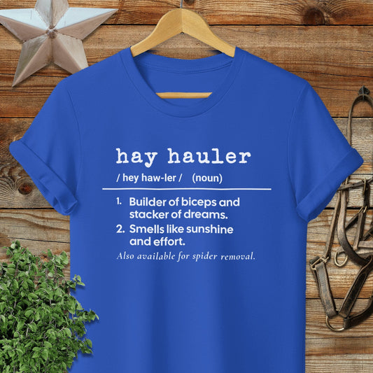 Hay Hauler Definition T-shirt