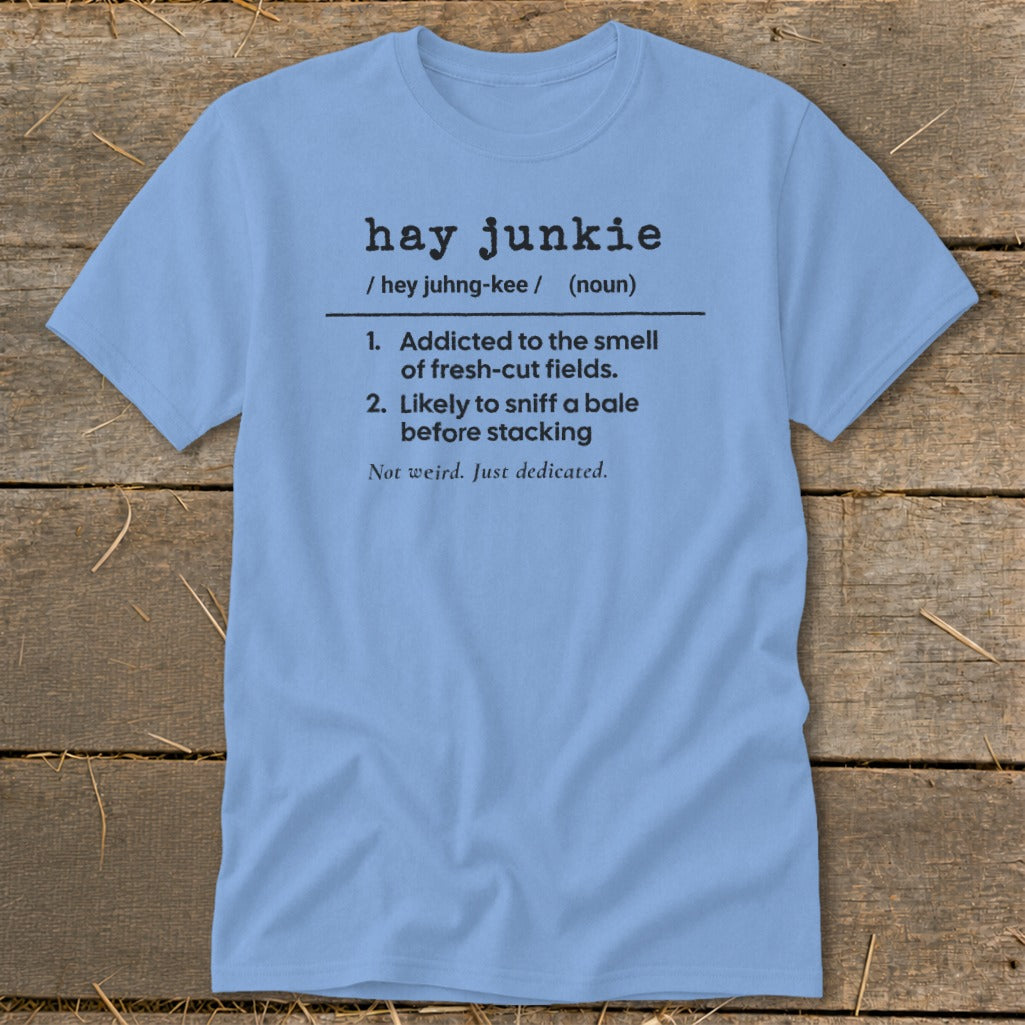 Hay Junkie Definition Classic Tee