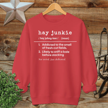 Hay Junkie Definition Sweatshirt